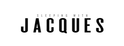 Sleeping with Jacques